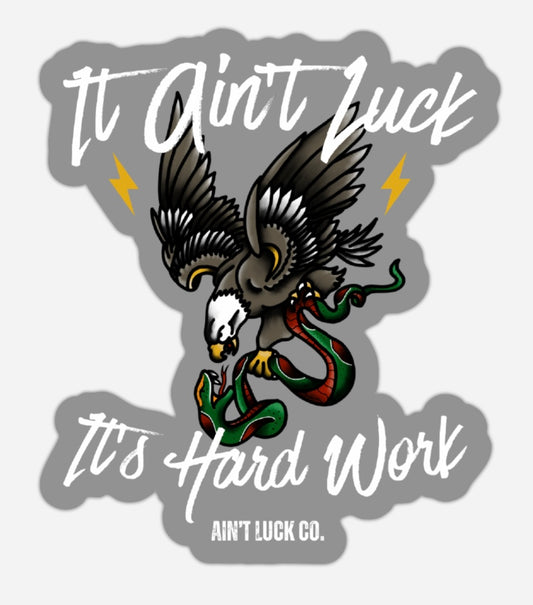Hard Work Sticker (SOLD OUT)